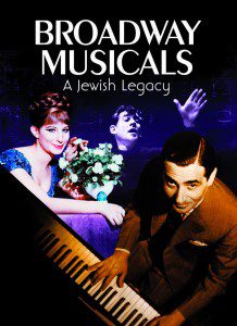 “Broadway Musicals: A Jewish Legacy” will be screened at the Yiddish Book Center.